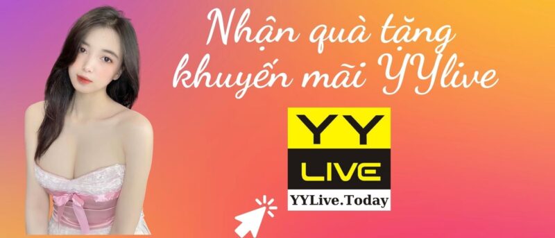 YYlive Khuyến mãi quà tặng